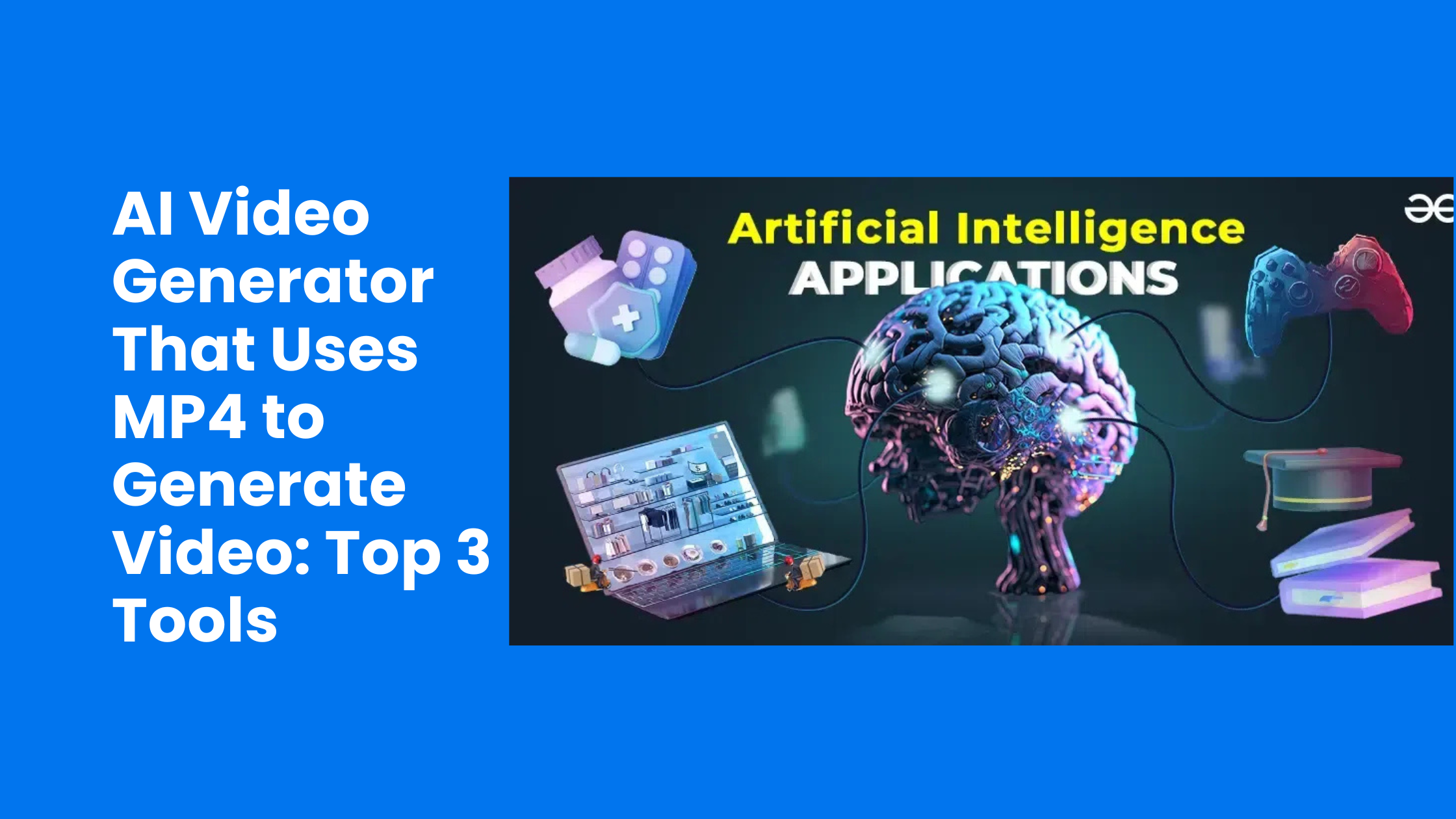 AI Video Generator That Uses MP4 to Generate Video: Top 3 Tools