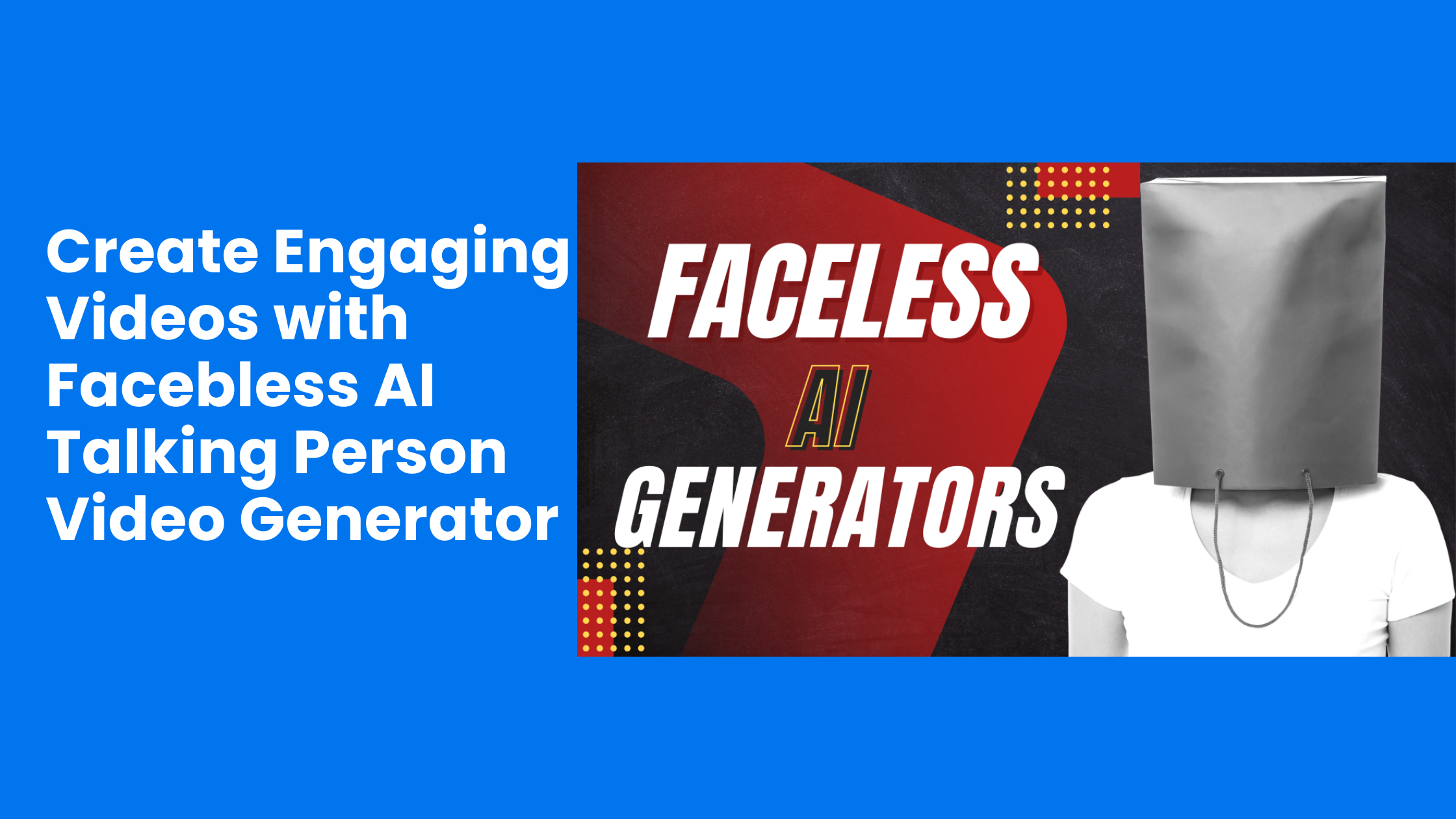 Create Engaging Videos with Facebless AI Talking Person Video Generator