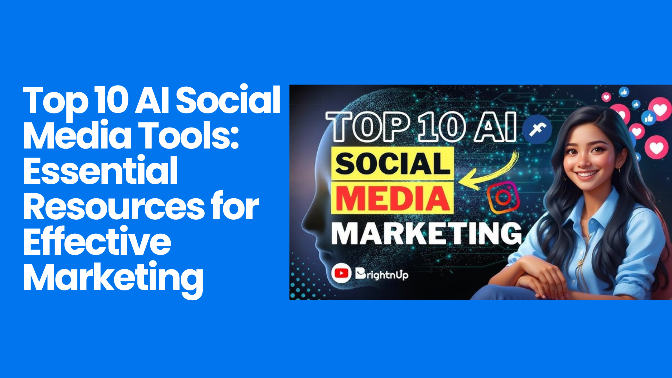 Top 10 AI Social Media Tools: Essential Resources for Effective Marketing