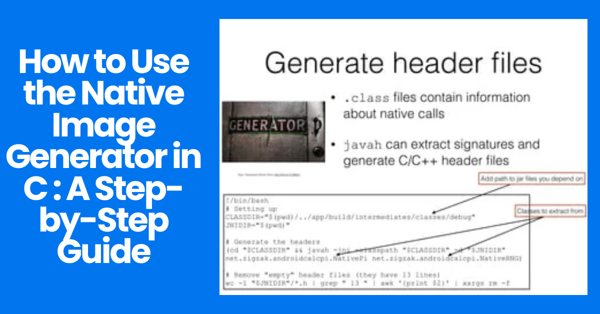 How to Use the Native Image Generator in C: A Step-by-Step Guide