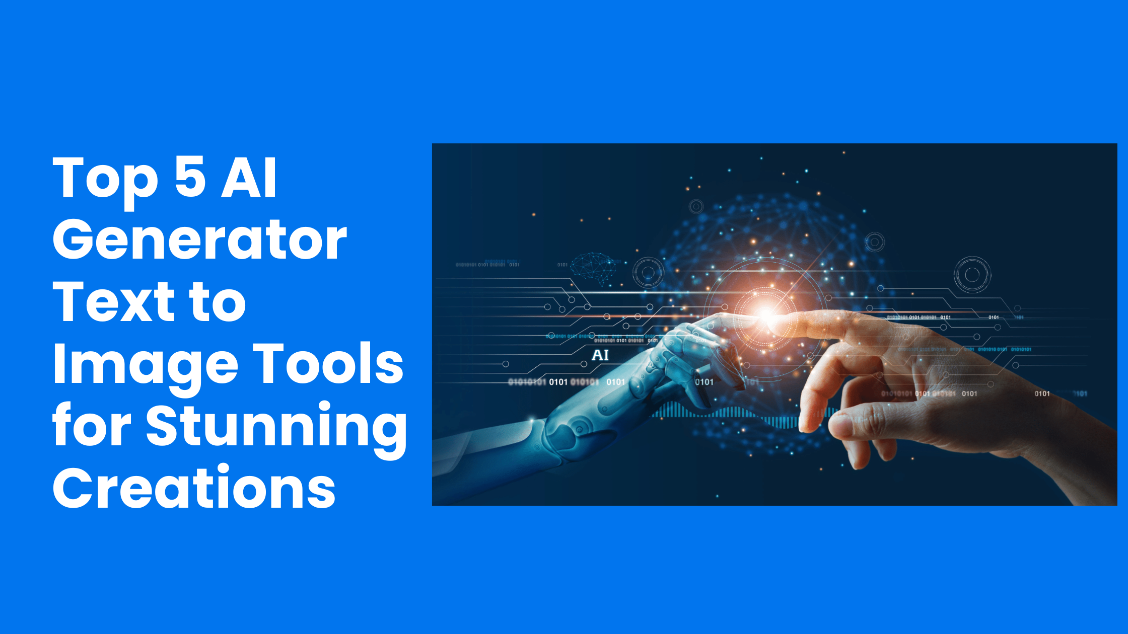 Top 5 AI Generator Text to Image Tools for Stunning Creations