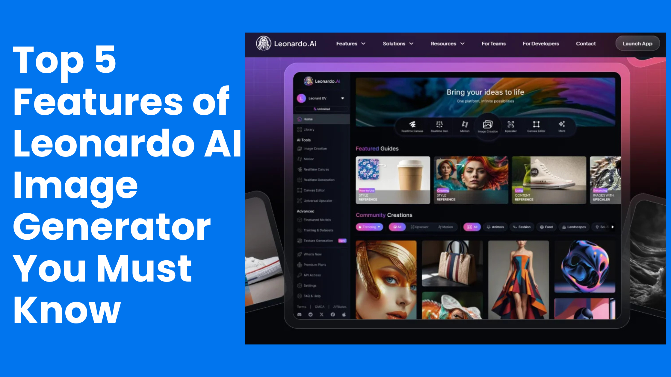 Top 5 Features of Leonardo AI Image Generator You Must Know